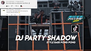 Download lagu Request an Kalian DJ Ricko Pillow Party Shadow Sty... mp3