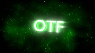 Download lagu OTF2 mp3
