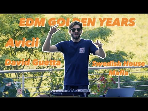 EDM Golden Years Mix - Avicii - Axwell /\ Ingrosso - David Guetta - Alesso