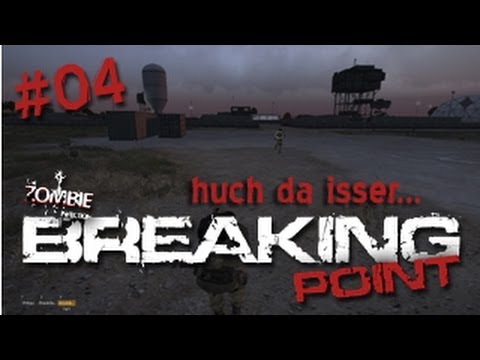 [Arma3] BreakingPoint #04 -  huch da isser