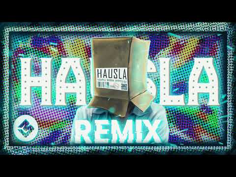 HAUSLA - Yashraj, @Burrah , Dropped Out - #MixWithVasudev & #RaightArmy - REMIX