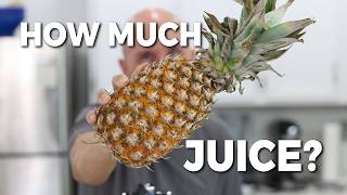 How much pineapple juice does a $3 pineapple actually make?