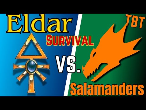 Throwback Thursday - SURVIVAL - Craftworld Eldar Vs. Salamanders - DoW: Unification