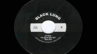 THE JET BOYS - I SHIT MY PANTS - BLACK LUNG RECORDS