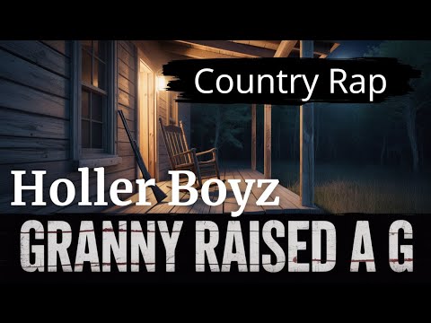 Holler Boyz - Granny Raised a G (Audio) | Country Rap