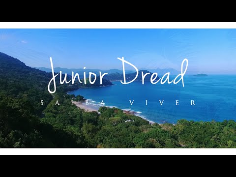 Junior Dread - Saiba Viver (Clipe Oficial)