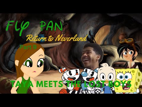"Fly Pan Return to Neverland" Part 9 - Taya Meets the Lost Boys