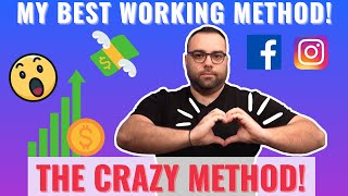 My Best Facebook Ads Method: The Crazy Method!