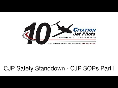 CJP 2018 Convention Safety Standdown  - CJP SOPs Part I
