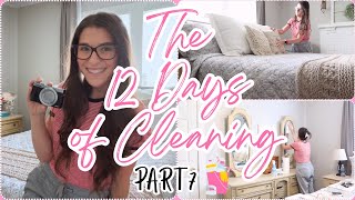 12 DAYS OF CLEANING | SPRING CLEANING | PART 7 | CLEANING, ORGANIZING, & DECLUTTERING MOTIVATION