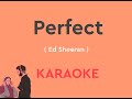 Perfect With Lyrics With Chords By Ed Sheeran KARAOKE VERSION Classic Karaoke