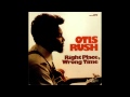 Otis Rush-take a look behind.wmv