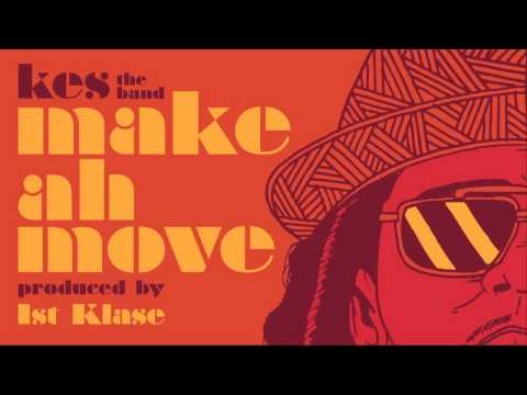 Kes - Make Ah Move | Soca 2015