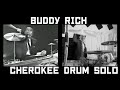 I transcribed Buddy Rich's Cherokee drum solo