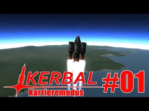 Let's Play KSP Karrieremodus #01 - Aufstiegschancen [Deutsch [HD]
