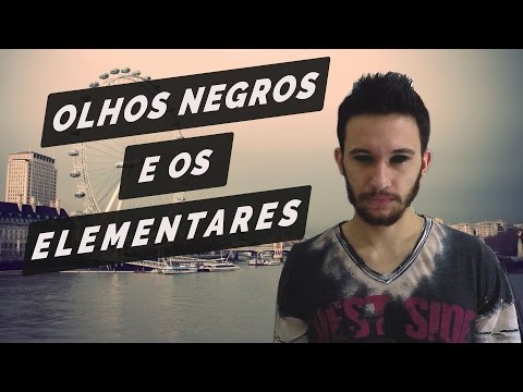 OLHOS NEGROS E OS ELEMENTARES | Andr Jorge Jr