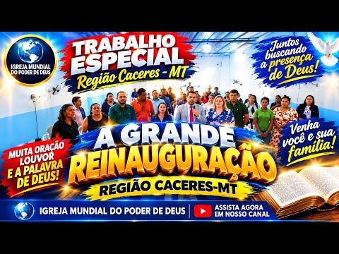 🚨 LAMBARI D’OESTE – MT! GRANDE REINAUGURAÇÃO DA IGREJA MUNDIAL DO PODER DE DEUS! 🙏🔥 UM NOVO TEMPO...