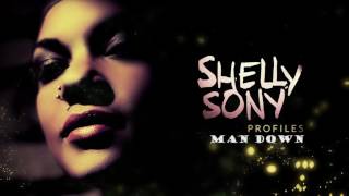 Man Down - Rihanna´s song - Shelly Sony