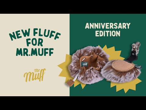 Mr. Muff 10th anniversary - New products