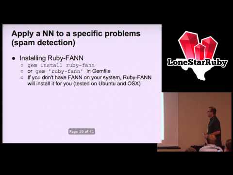 LoneStarRuby Conf 2013 - Neural Networks with RubyFANN by Ethan Garofolo