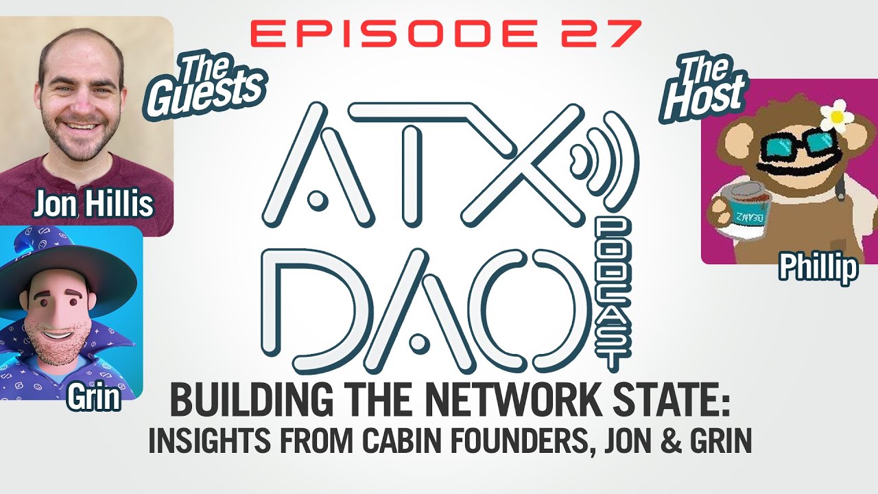 Building the Network State: Insights from Cabin Founders, Jon & Grin