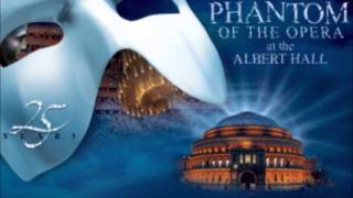 02) Overture Phantom of the opera 25 Anniversary