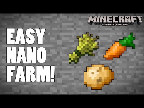 Nano Farm - Minecraft PS4 / XBOX One Console Tutorial