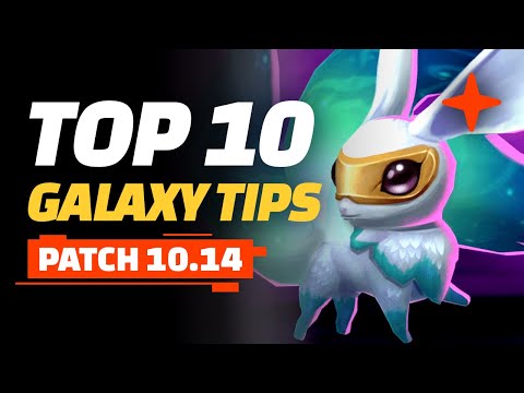 Top 10 Galaxy Tips - Teamfight Tactics Patch 10.14