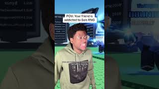 Download lagu POV: Your friend is addicted to Sols RNG on Roblox mp3 Download lagu POV: Your friend is addicted to Sols RNG on Roblox mp3