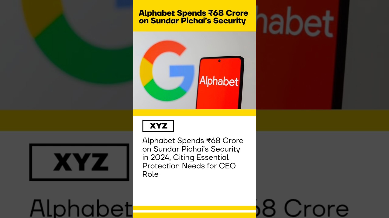 Alphabet Spends ₹68 Crore on Sundar Pichai’s Security