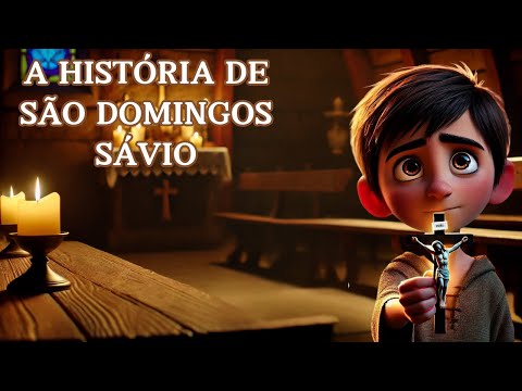 A História de São Domingos Sávio - HORA DA HISTÓRIA - CATOLIQUINHO