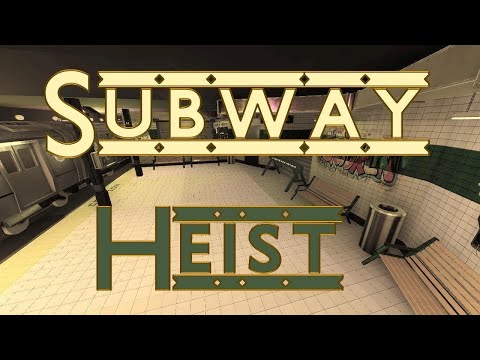 Escape Simulator Workshop #16: The Subway Heist