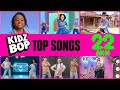 22 Minutes Of Top KIDZ BOP Songs