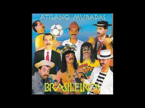 Brasileiros - Atilano Muradas