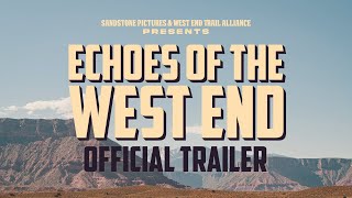 Echoes of the West End – Official Trailer