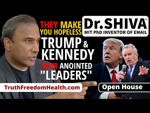 Dr.SHIVA™ LIVE: HOW the SWARM Makes You Hopeless & Pushes THEIR Anointed "Leaders" Trump & Kennedy