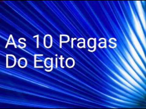 As 10 Pragas Do Egito video