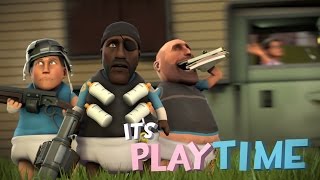 It&#39;s Play Time [Saxxy 2015 Extended Winner]