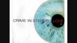 Crime In Stereo - The Return Of...