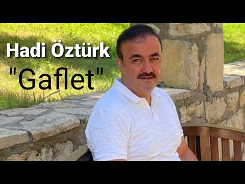 HADİ ÖZTÜRK - GAFLET (HD)