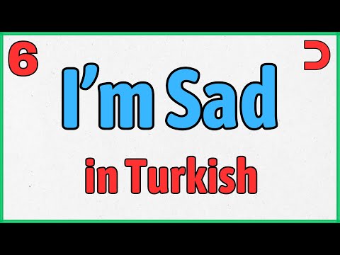 Turkish Video 6 - How to say "I'M SAD" Properly in Turkish | @DailyTurkishNotes