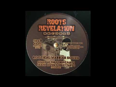 Skank In The Forest Part 2 - Rootikal Warriah Sound - Roots Revelation Records RRR12003