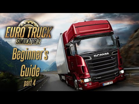 Euro Truck Simulator 2 - Beginner Guide  - Trailers