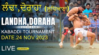 Landha, Doraha (Ludhiana) Kabaddi Tournament 24 Nov 2023