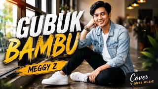 Download lagu 🎶GUBUK BAMBU - MEGGY Z | Cover Vigure Music | Indonesian Dangdut Song | Best Nostalgic Dangdut Cover mp3 Download lagu 🎶GUBUK BAMBU - MEGGY Z | Cover Vigure Music | Indonesian Dangdut Song | Best Nostalgic Dangdut Cover mp3
