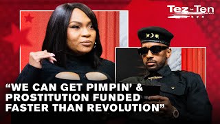 19 KEYS: Pimping & Prostitution Get Funded Faster Than Revolution in Hip-Hop | Tez on Ten
