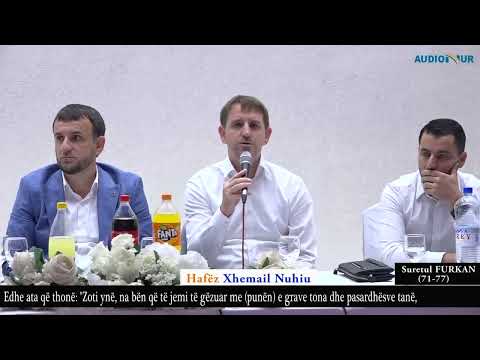 Hfz  Xhemail Nuhiu   Sure Furkan 71 77 & Sure Nur 32