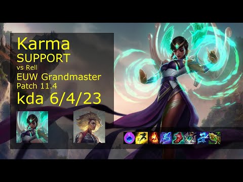 Karma Support vs Rell - EUW Grandmaster 6/4/23 Patch 11.4 Gameplay