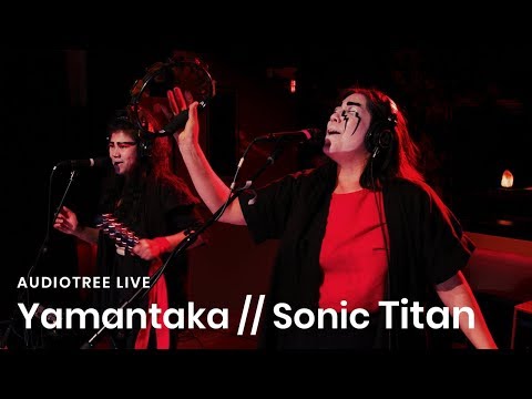 Yamantaka // Sonic Titan - One | Audiotree Live