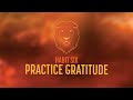Habit 6: Practice Gratitude | Dr. Steve Holt | EmpowerU